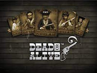 Dead or Alive